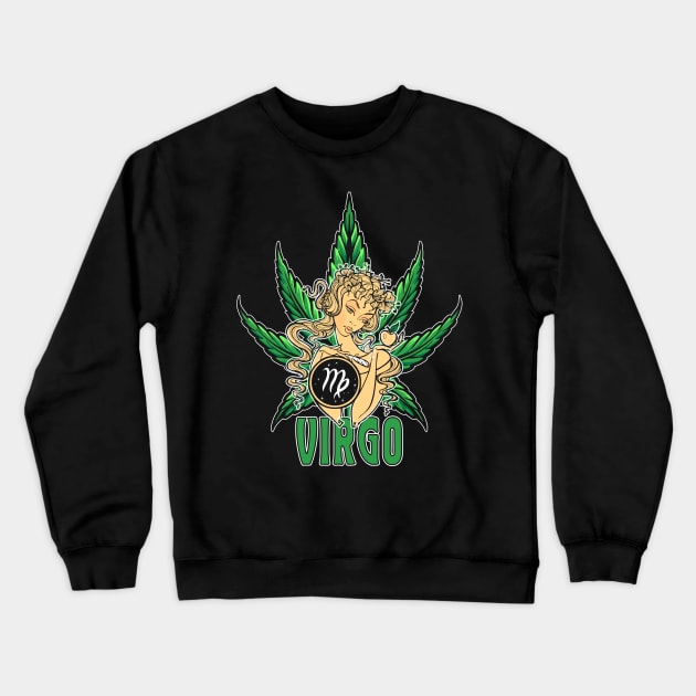 Virgo Weed Shirt, Zodiac Cannabis, Virgo Marijuana Shirt, Virgo Gift, Virgo Zodiac tee, zodiac birthday gift Crewneck Sweatshirt by Moon Phase Design